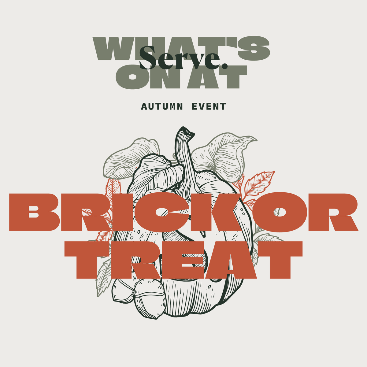 Brick or Treat 26/10/26